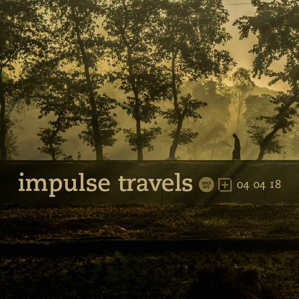 impulse travels radio show w/ dj lil tiger + empanadamn