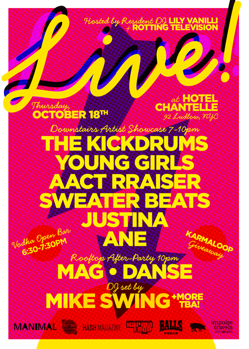 CMJ LIVE! at HOTEL CHANTELLE
hosted by LILY VANILLI + ROTTING TV