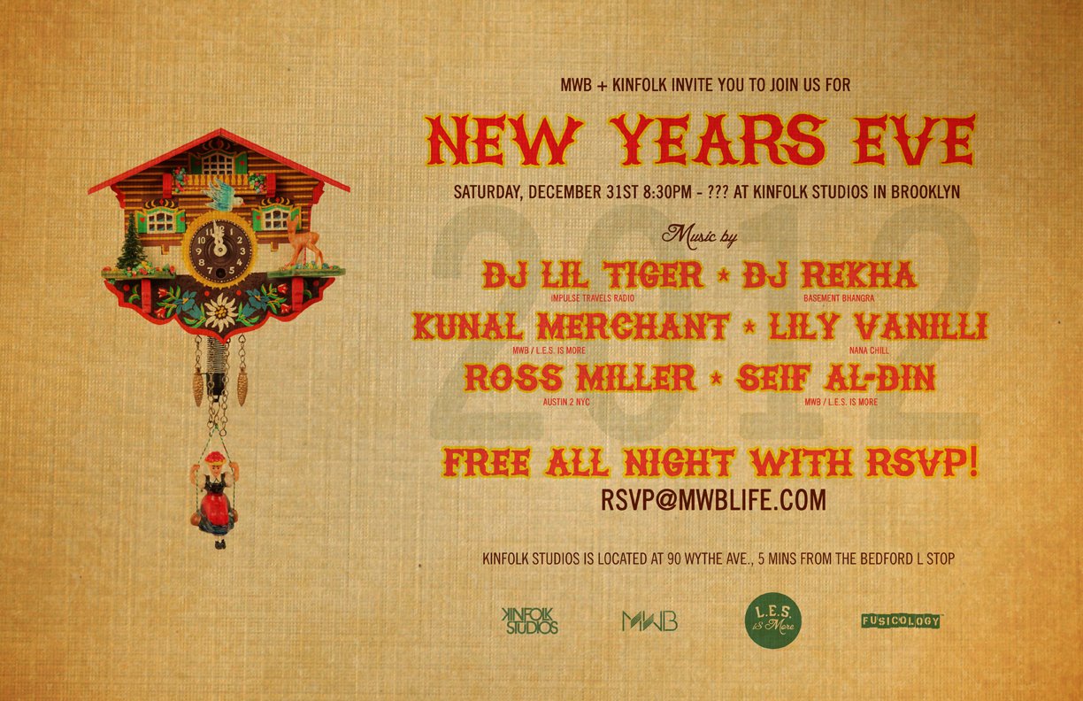 MWB's NYE bash @ Kinfolk Studios